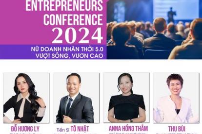 Women Entrepreneurs Conference 2024: Giải pháp thành công và bền vững cho nữ doanh nhân thời 5.0