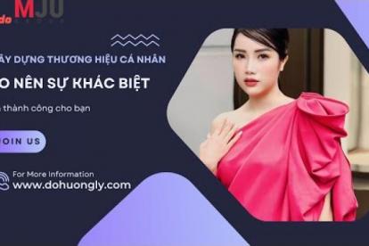 Đỗ Hương Ly - Xây dựng thương hiệu cá nhân tạo nên sự khác biệt và thành công